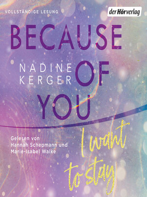 cover image of Because of You I Want to Stay